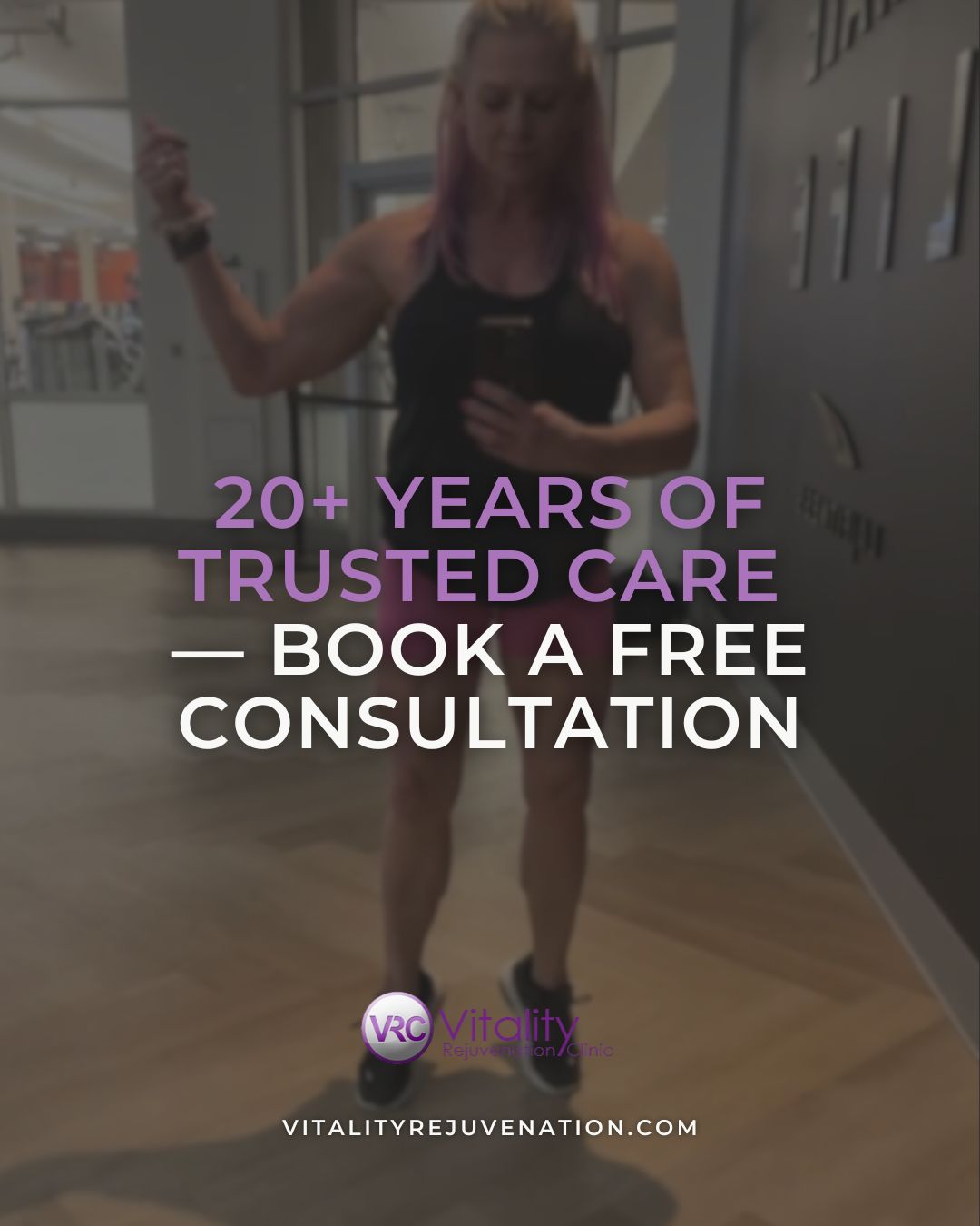 A woman in a black athletic tank top stands in a gym hallway with large overlaid text reading '20+ YEARS OF TRUSTED CARE — BOOK A FREE CONSULTATION' and a Vitality logo at the bottom.